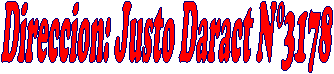 Direccion: Justo Daract N3178